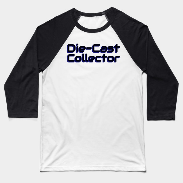 Die-Cast Collector Baseball T-Shirt by V Model Cars